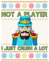 Not A Player I Just Crush A Lot Nutcracker Ugly Christmas Sweater V-Neck T-Shirt