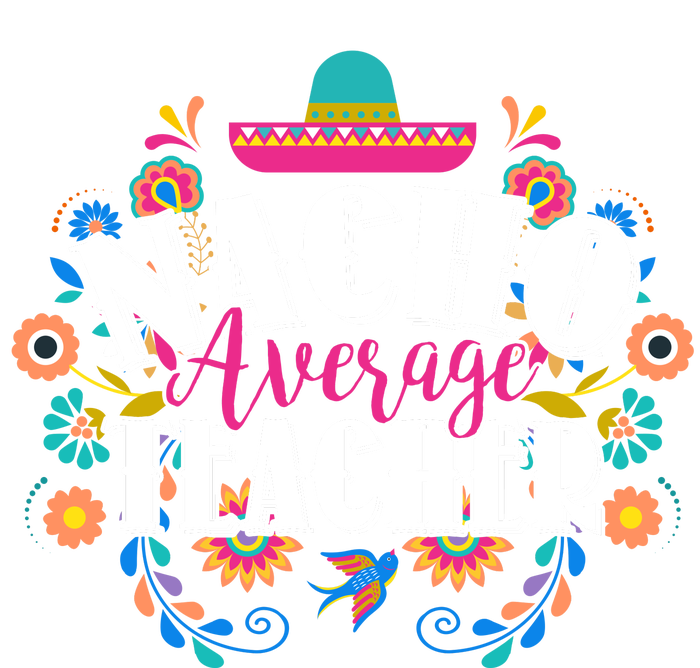 Nacho Average Teacher Cinco De Mayo Daily Commute Backpack