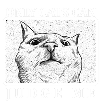 Only Cats Can Judge Me Tank Top