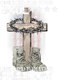 One Died For Your Soul And Freedom T-Shirt