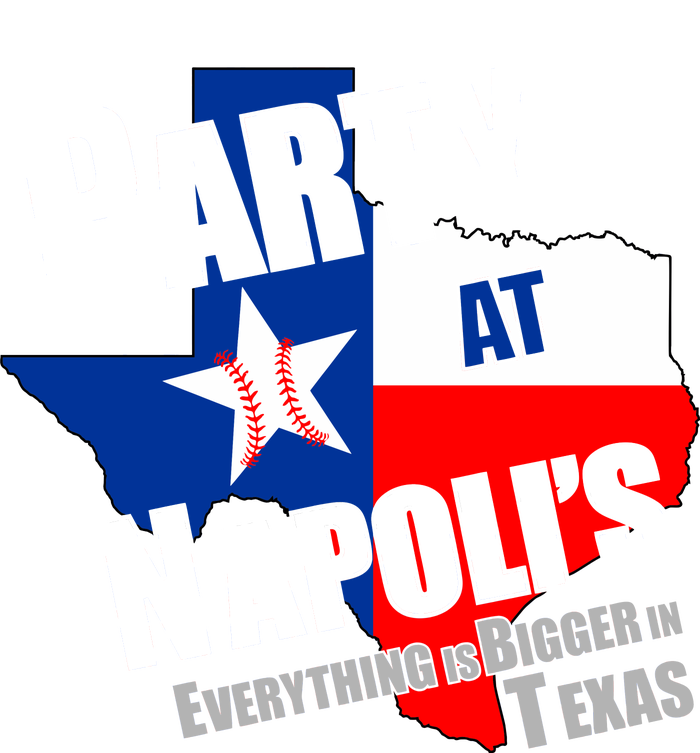 Everything is Bigger In Texas Party At Napoli's T-Shirt