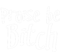 Praise Be, Bitch Tote Bag