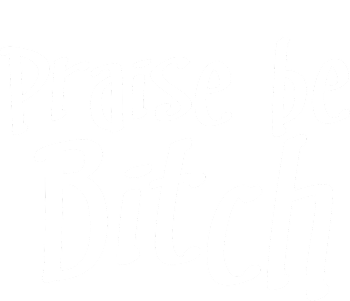 Praise Be, Bitch Tote Bag