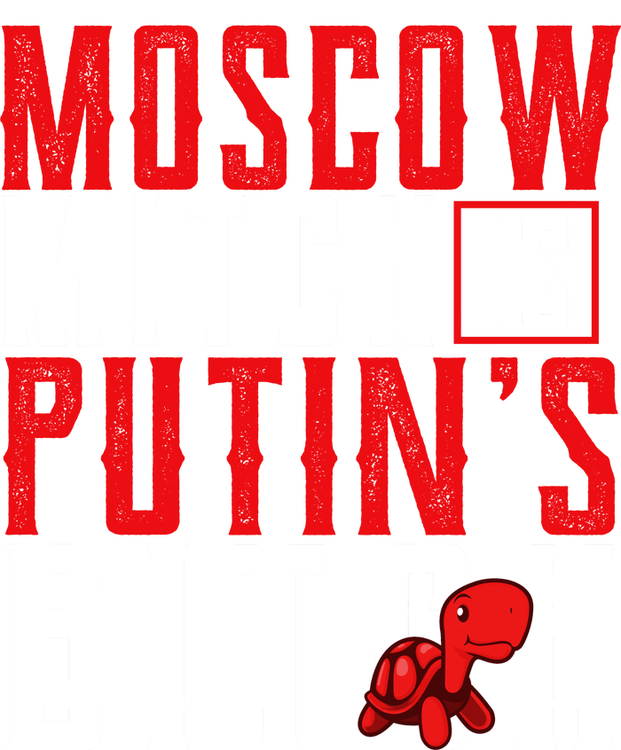 Moscow Mitch Is Putins B*tch Turtle Coaster