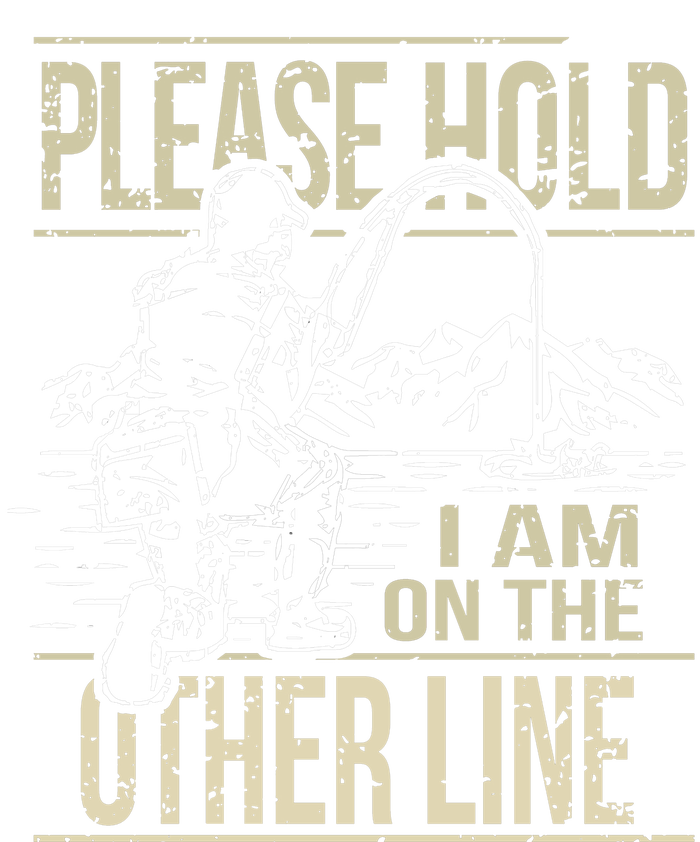 Please Hold I'm On The Other Line Vintage Funny Fishing T-Shirt