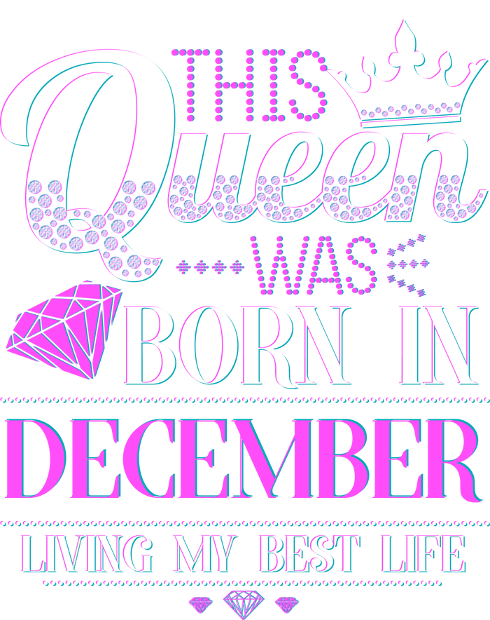 This Queen Was Born In December Living My Best Life Womens Funnel Neck Pullover Hood