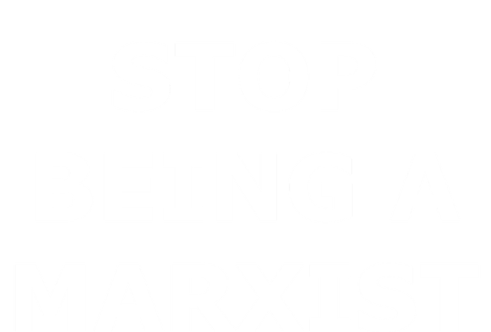 Stop Being A Marxist Sweatshirt Cinch Pack Bag