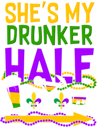 Mardi Gras She's My Drunker Half Toddler Sweatshirt