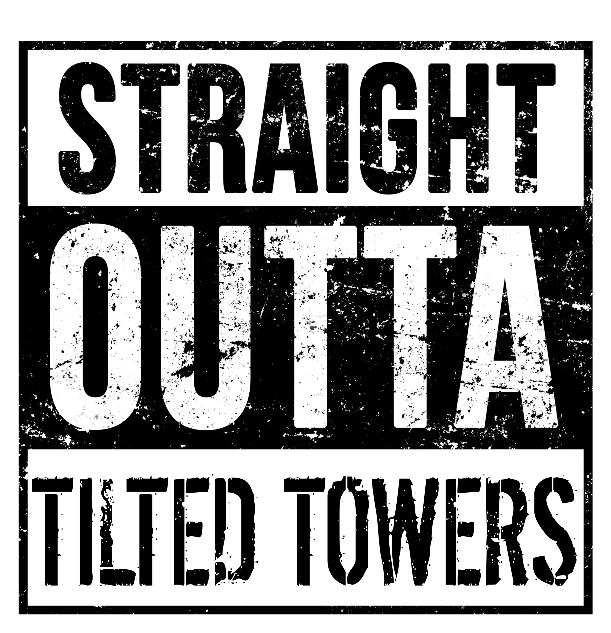 Straight Outta Tilted Towers Tank Top