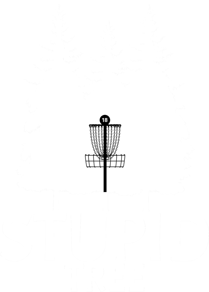 Stupid Tree Disc Golf T-Shirt