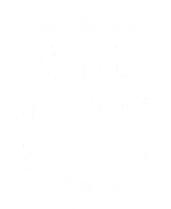 September Woman Funny Birthday T-Shirt