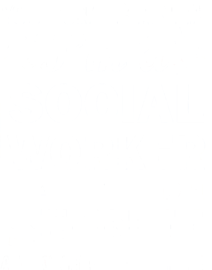 You Don't Scare Me Social Worker Coaster