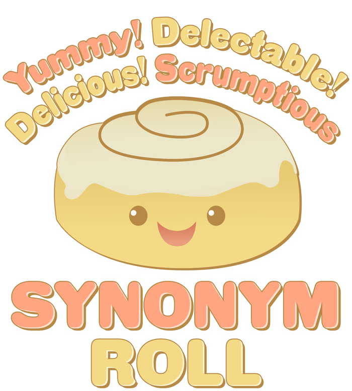 Cute Synonym Roll T-Shirt