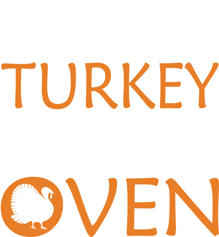 I Put A Turkey In That Oven Women's Racerback Tank