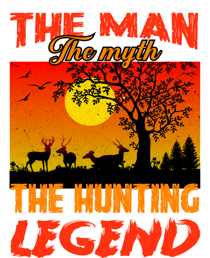 The Man The Myth The Hunting Legend Poster