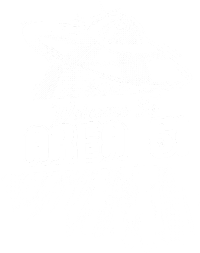 Welcome To Area 51 Full Zip Hoodie