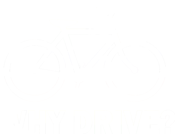 Why Drive? Sweatshirt