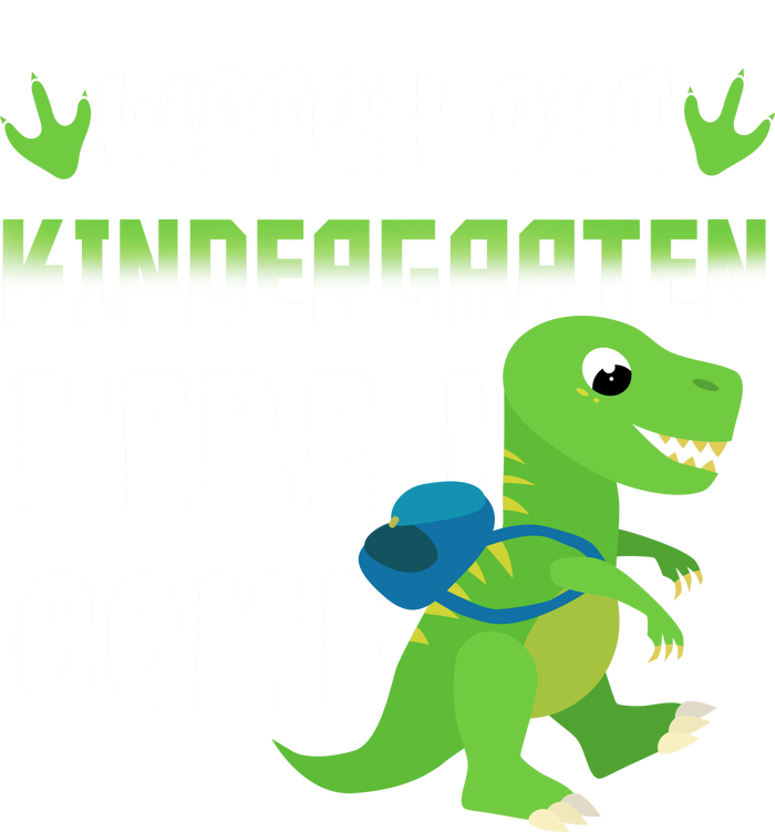 Watch Out Kindergarten Here I Come Premium Hoodie