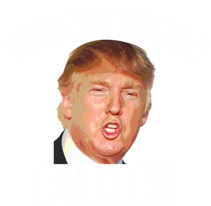 Whiney Little Bitch! Trump Hillary For President Women's Tri-Blend 3/4-Sleeve Raglan Shirt