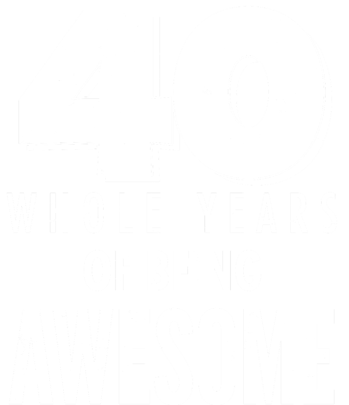 40 Whole Years Of Being Awesome Birthday Tall T-Shirt