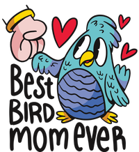 Best Bird Mom Ever T-Shirt