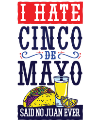 I Hate Cinco De Mayo Said No Juan Ever Women's Perfect Tri Rocker Tank