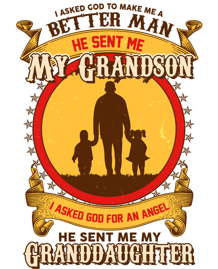 I Asked God to Make Me A Better Man Grandson Granddaughter Baseball Sleeve Shirt