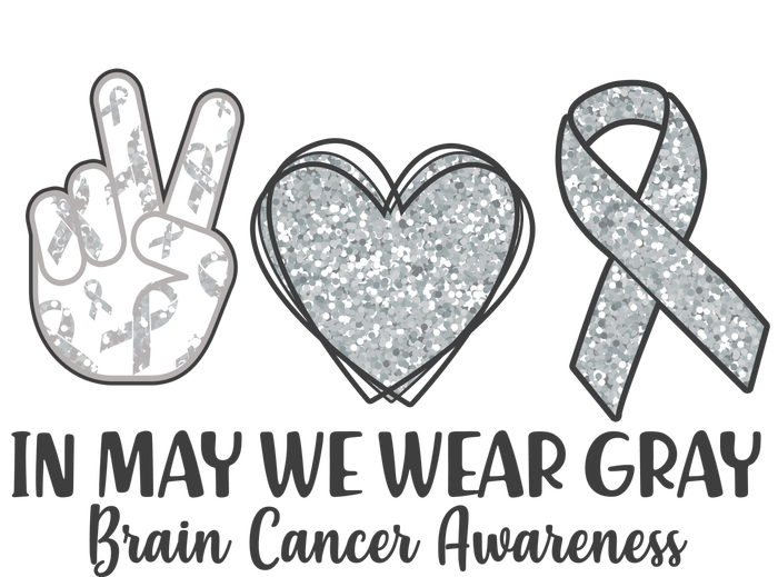 In May We Wear Gray Brain Cancer Awareness Long Sleeve Shirt