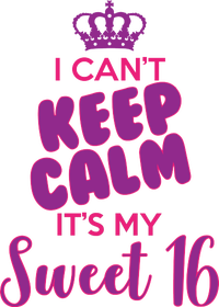 I Can't Keep Calm It's My Sweet 16 Flat Bill Trucker Hat