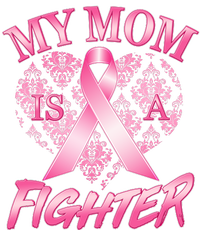 My Mom Is A Fighter Breast Cancer Awareness Coffee Mug