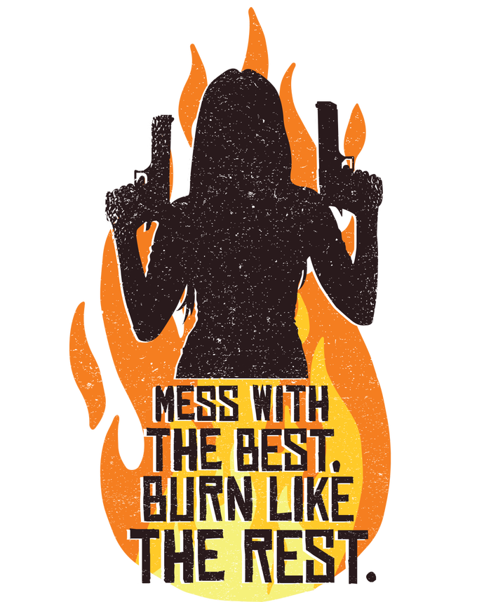 Mess With The Best Burn Like The Rest T-Shirt