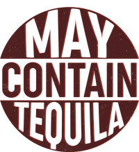 May Contain Tequila Women's T-Shirt