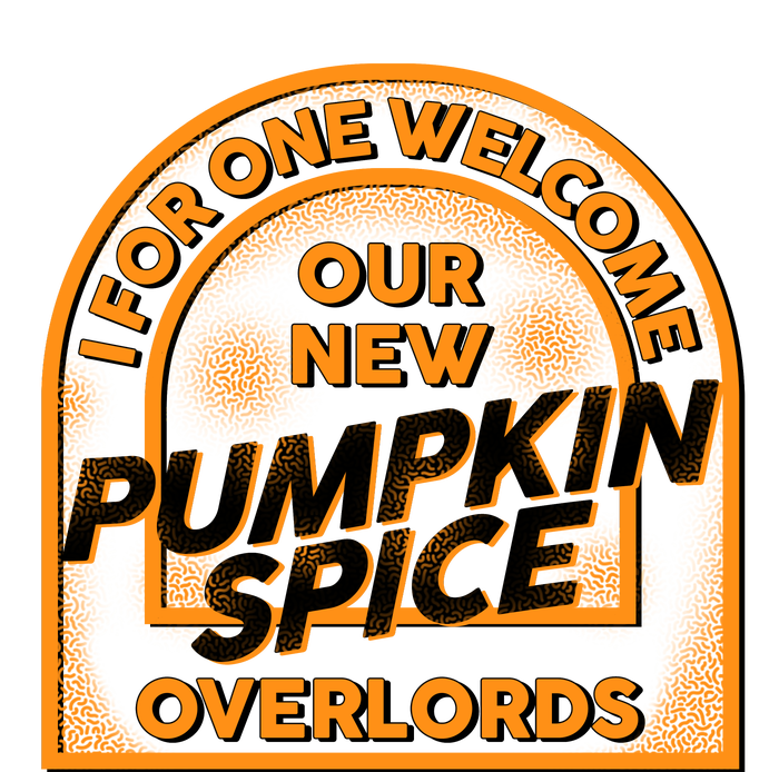  I For One Welcome Our New Pumpkin Spice Overloads Logo Raglan Sleeve Pajama Set