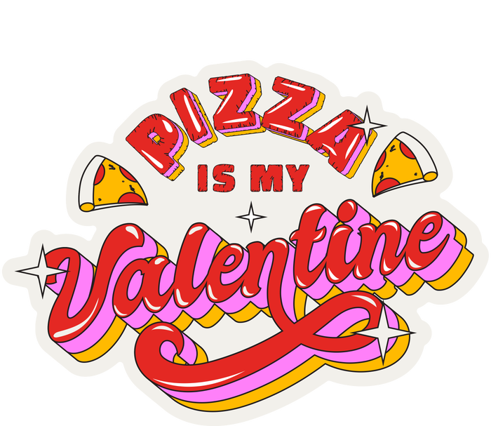 Pizza Is My Valentine Funny Valentine's Day Love Baseball Sleeve Shirt