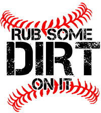 Rub Some Dirt On It baseball Grommeted Golf Towel