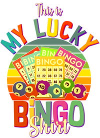 Funny This Is My Lucky Bingo T-Shirt