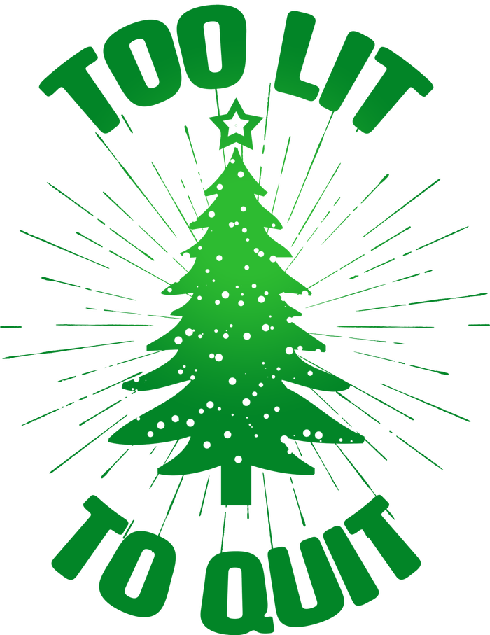 Too Lit Too Quit Funny Christmas Tree Tall T-Shirt