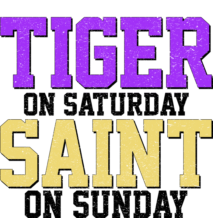 Tiger On Saturday Saint On Sunday Louisiana Football Full Zip Hoodie