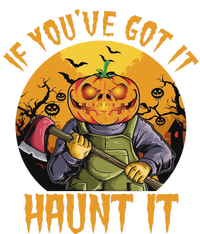 If You've Got It Haunt It Pumpkin Toddler Sweatshirt