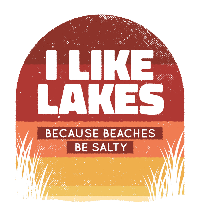 I Like Lakes Because Beaches Be Salty Flat Bill Trucker Hat