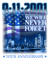 We Will Never Forget 9112021 20th Anniversary Premium Hoodie