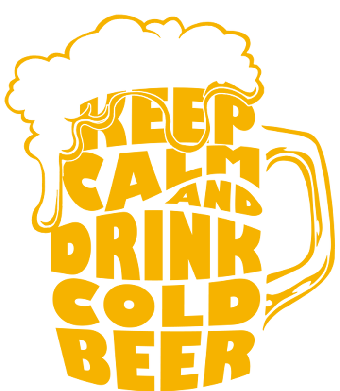 Keep Calm And Drink Cold Beer T-Shirt