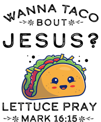 Wanna Taco Bout Jesus Cinco De Mayo Christian TShirt Magnet