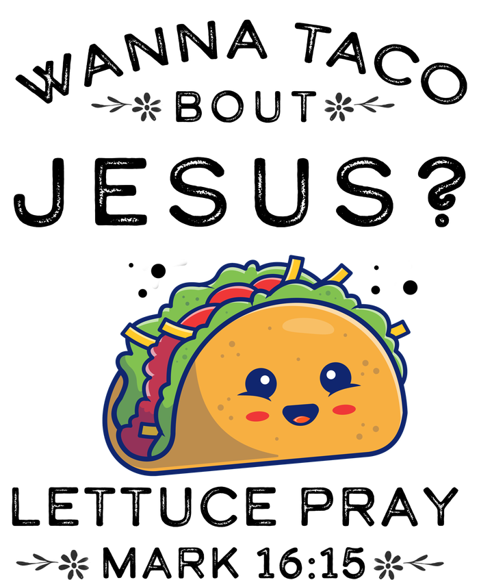 Wanna Taco Bout Jesus Cinco De Mayo Christian TShirt Magnet