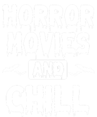 Horror Movies And Chill T-Shirt