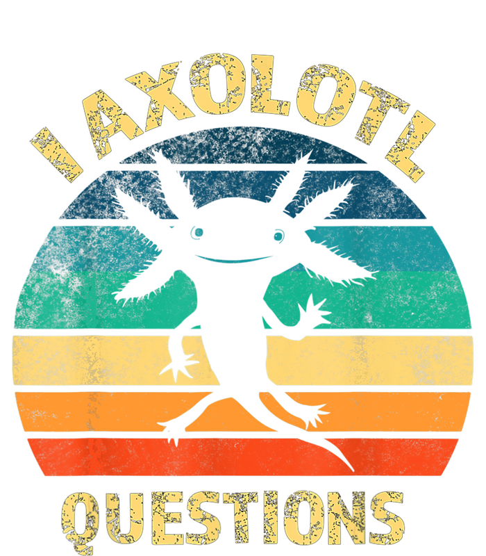 I Axolotl Questions Funny Axolotl Vintage Retro Design T-Shirt