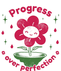 Progress Over Perfection Flower T-Shirt