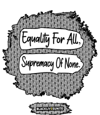 Equality For All Supremacy Of None Kids T-Shirt