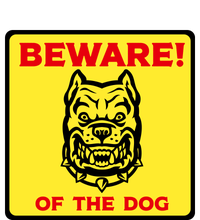 Beware Of The Dog Yellow Sign T-Shirt