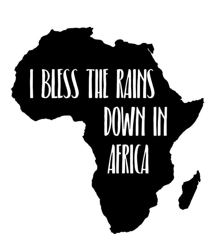 I Bless The Rains Down In Africa Premium T-Shirt